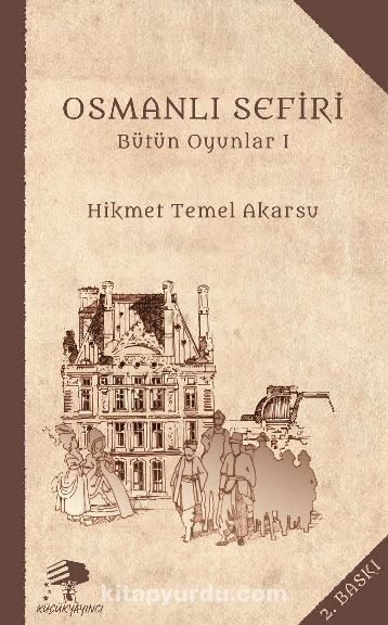 Osmanlı Sefiri Bütün Oyunları-1