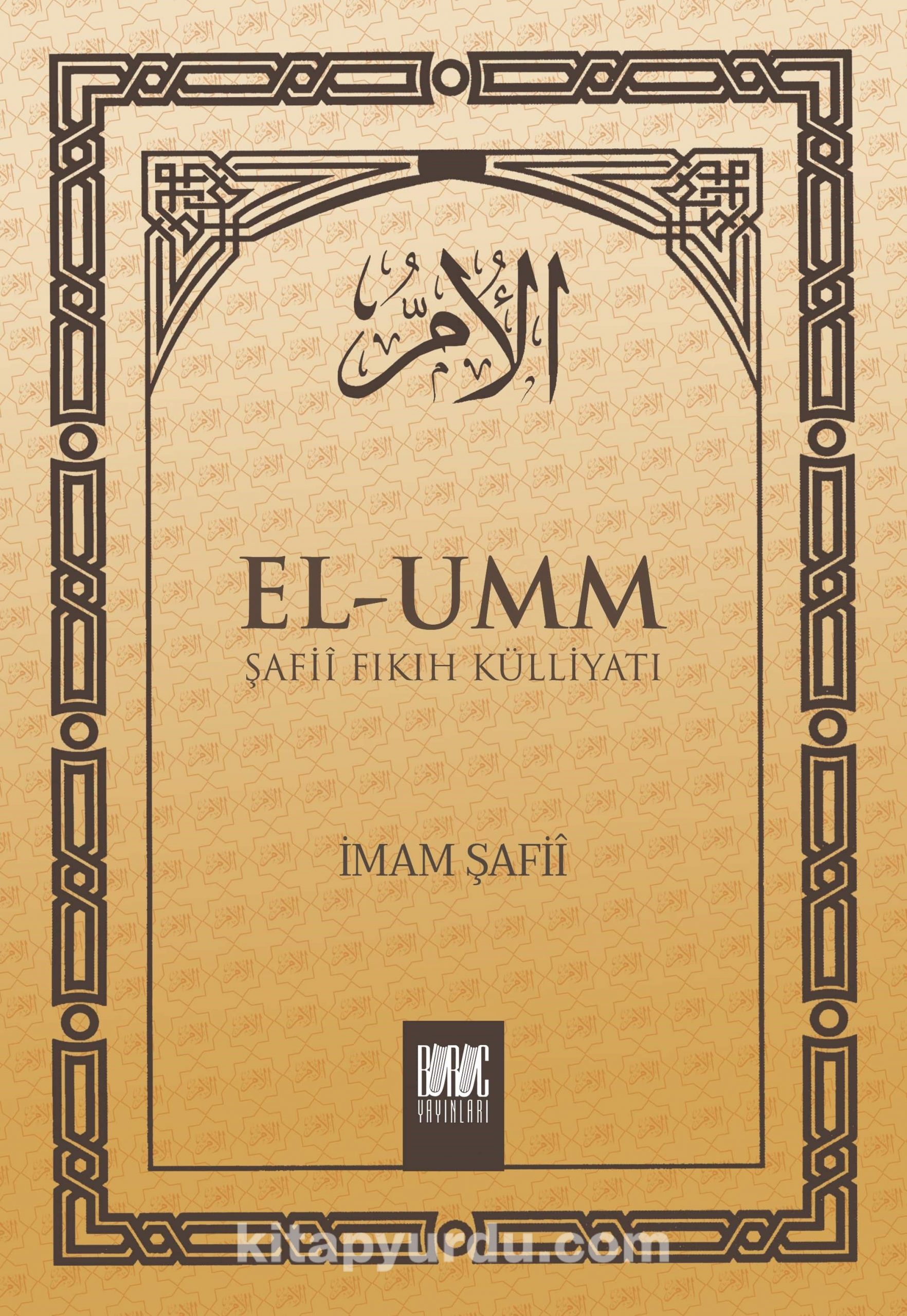 El-Umm 5 & Şafii Fıkıh Külliyatı