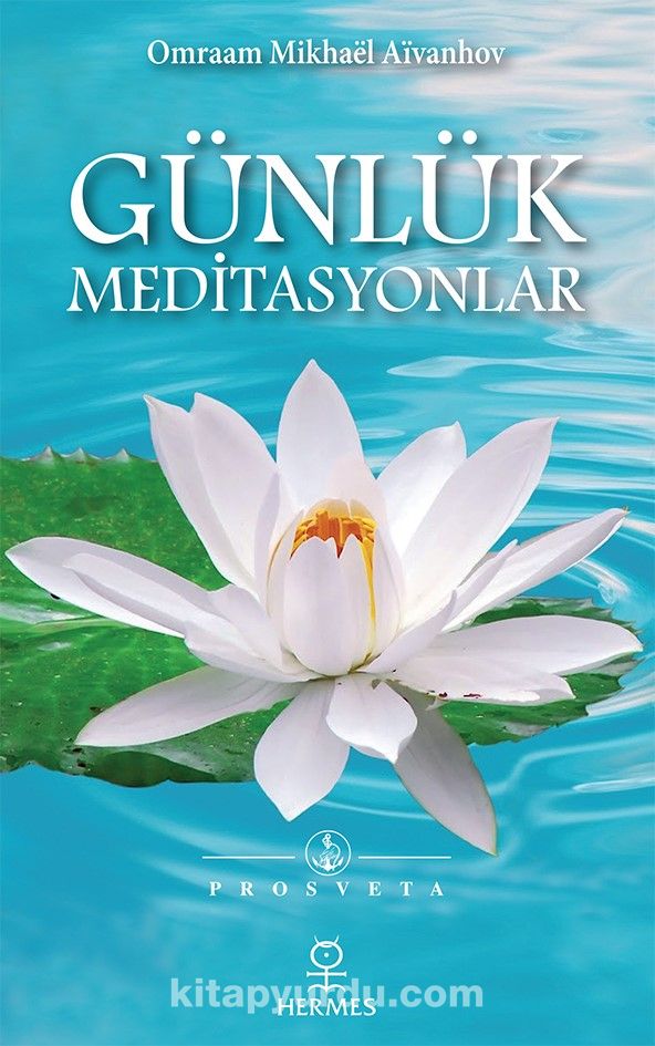 Günlük Meditasyonlar