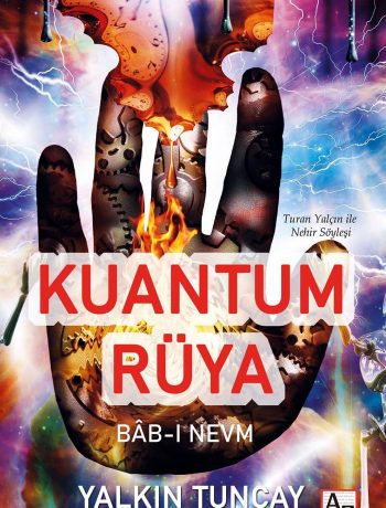 Kuantum Rüya & Bab-ı Nevm