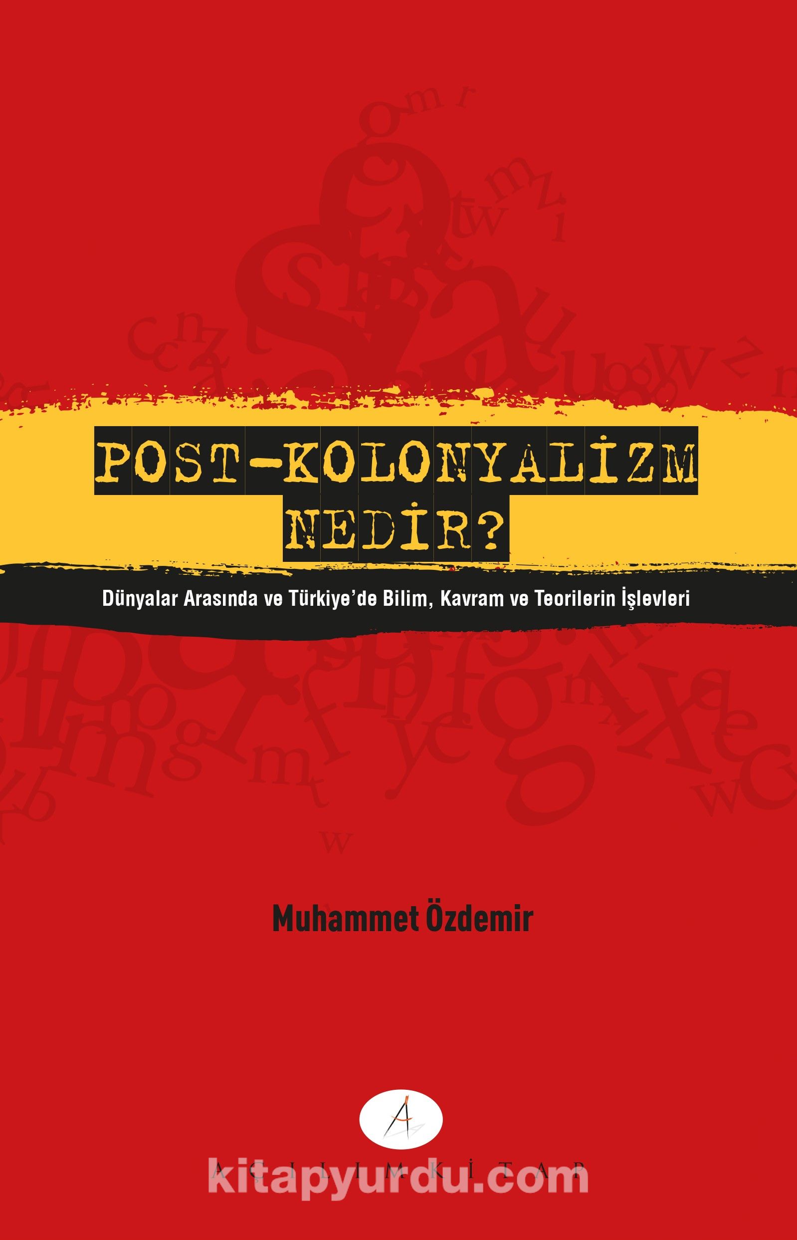 Post-Kolonyalizm Nedir?