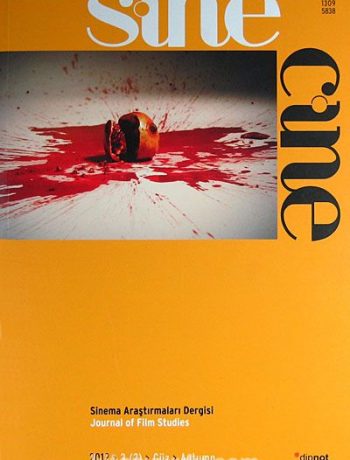Sine Cine 6 Aylık Sinema Araştırmaları Dergisi Güz 2012-3