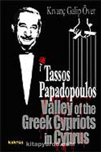 Tassos Papadopoulos Valley of the Greek Cypriots in Cyprus