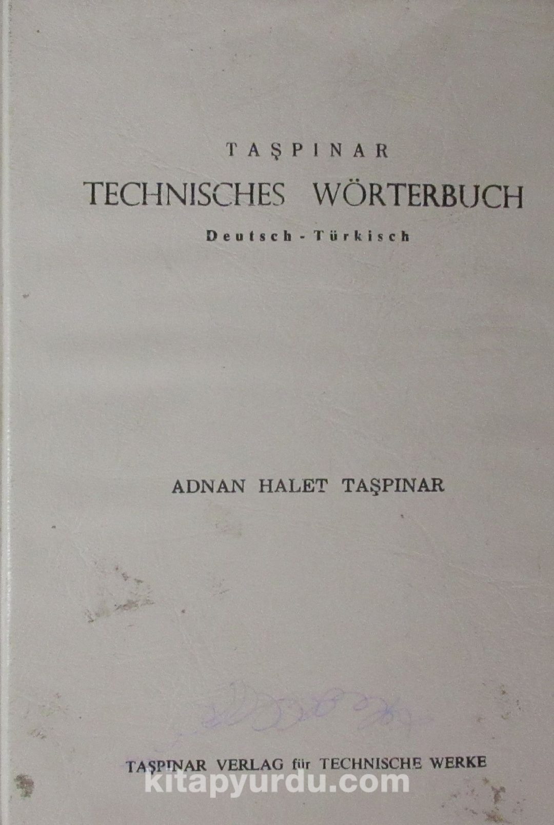 Technisches Wörterbuch Deutsch-Türkisch (1-I-33)