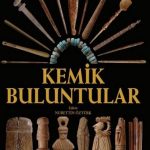 Tralleis 1 / Kemik Buluntular