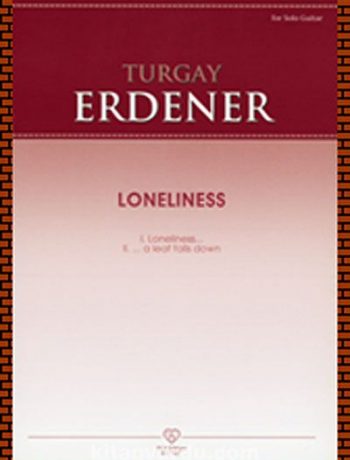 Turgay Erdener - Loneliness