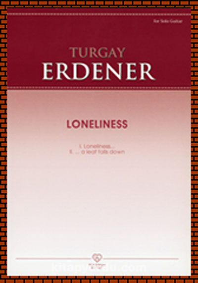 Turgay Erdener - Loneliness