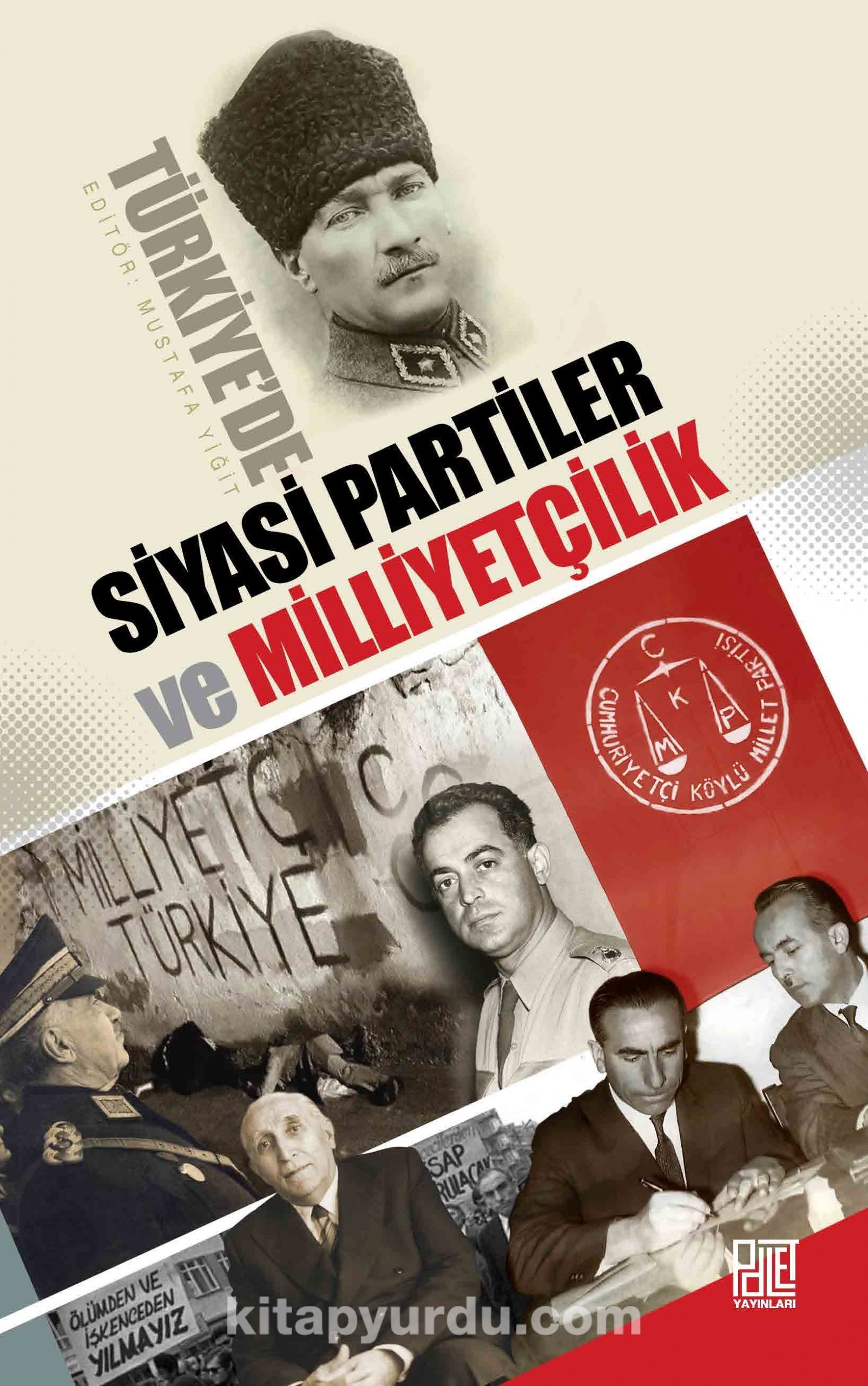 Türkiye’de Siyasi Partiler ve Milliyetçilik