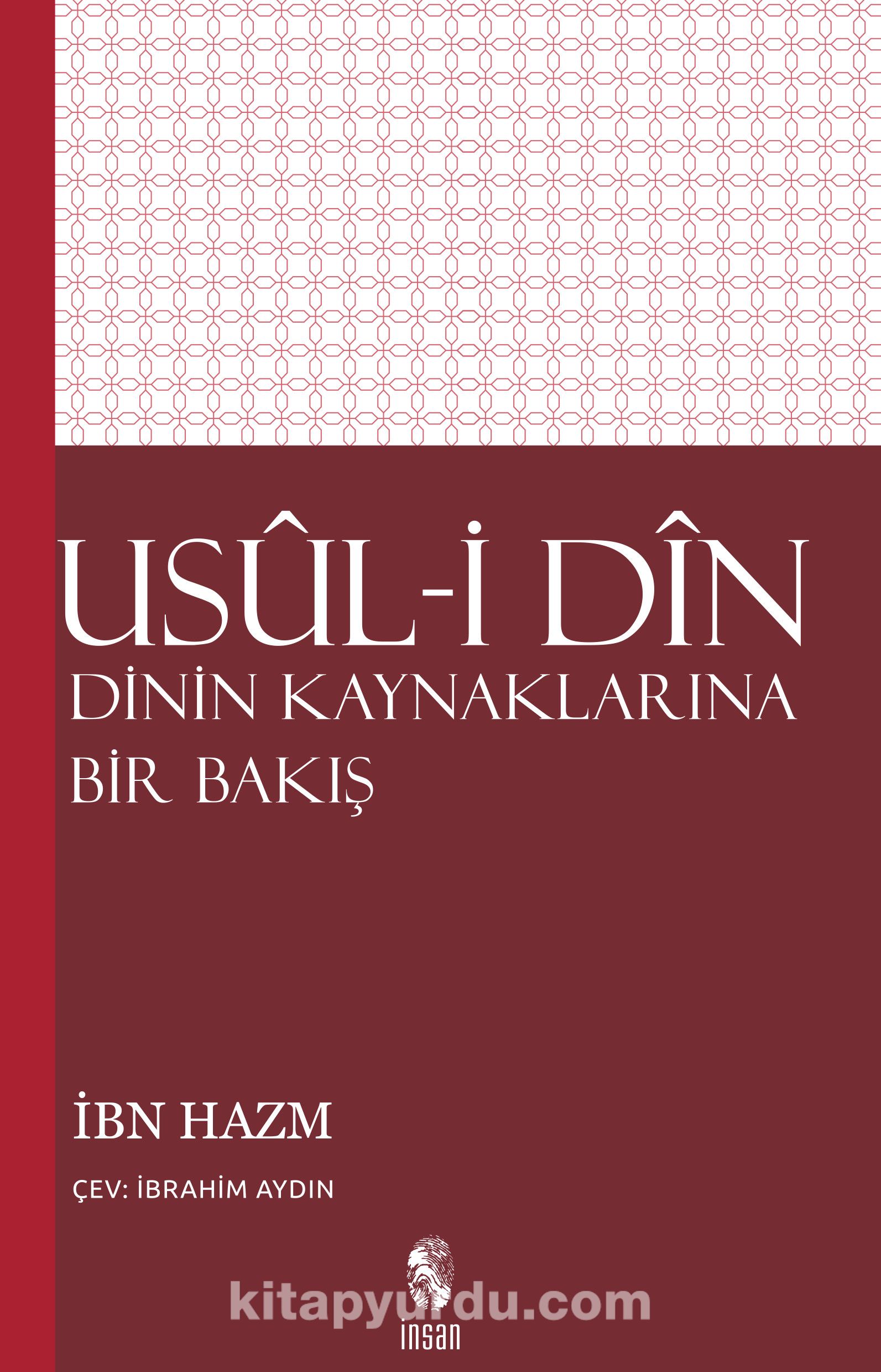 Usul-i Din /  Dinin Kaynaklarına Bir Bakış