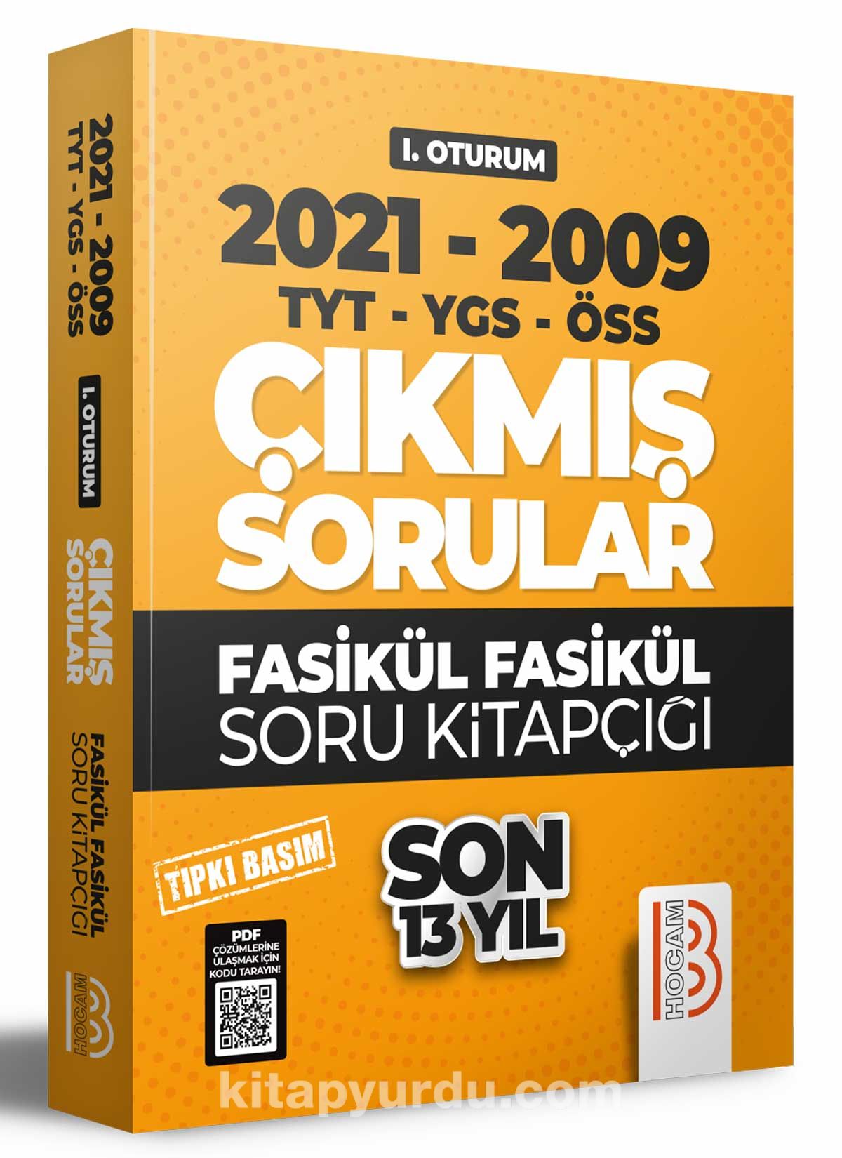 2009-2021 YKS 1. Oturum Son 13 Yıl Tıpkı Basım Fasikül Fasikül Çıkmış Sorular