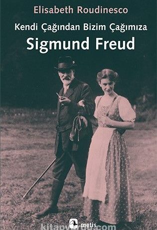 Kendi Çağından Bizim Çağımıza Sigmund  Freud