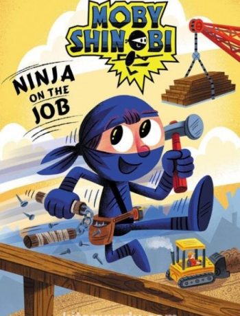 Ninja on the Job (Moby Shinobi Level 1)
