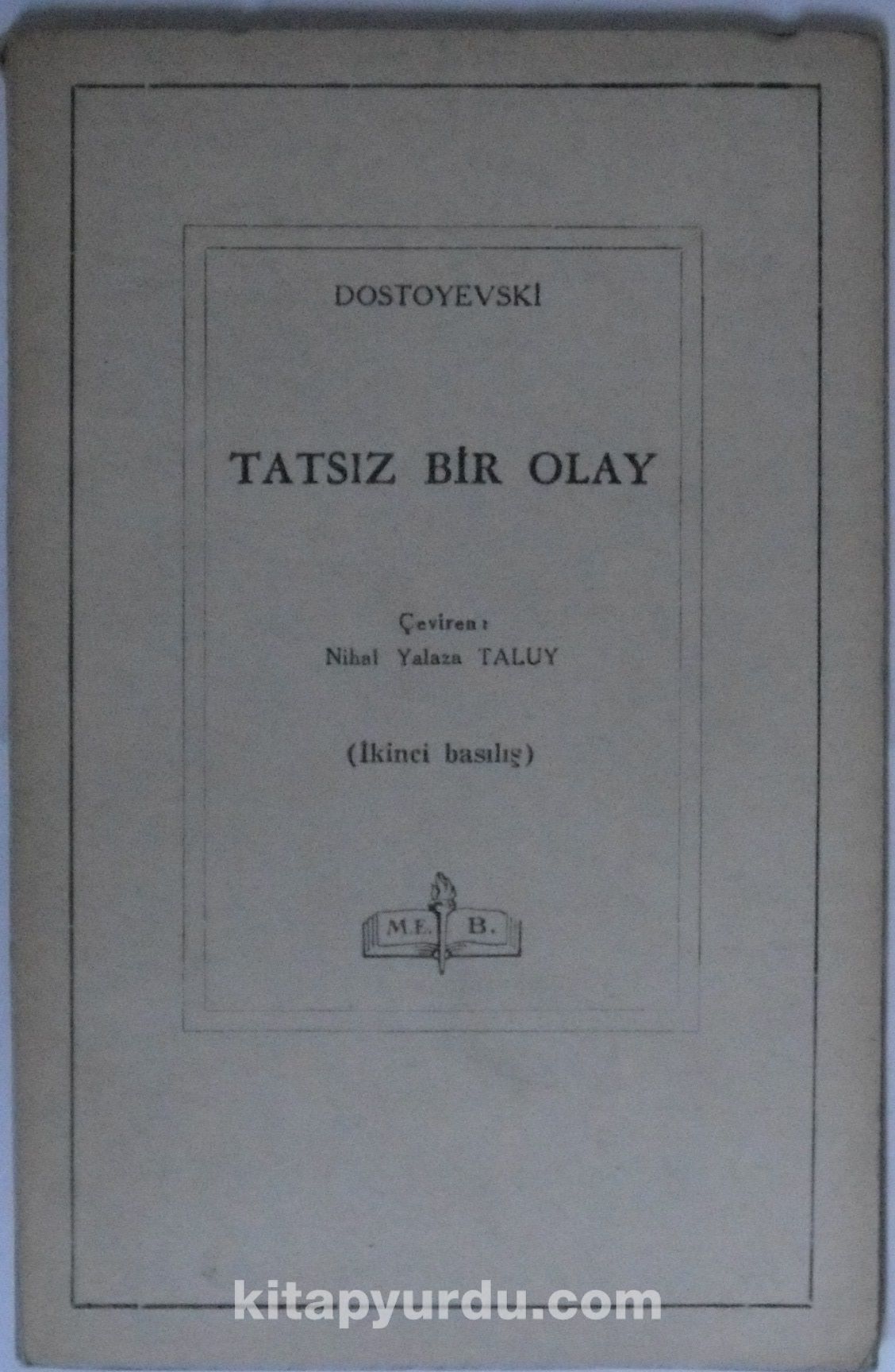 Tatsız Bir Olay
