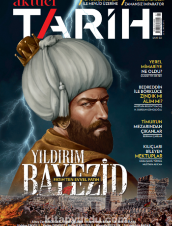 Aktüel Tarih Dergisi 2.Sayı Nisan-Haziran 2022
