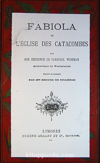 Fabiola ou L'eglise Des Catacombes (5-B-19)