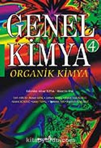 Genel Kimya 4 / Organik Kimya