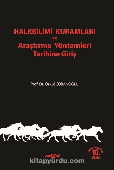 Halkbilimi Kuramları ve Araştırma Yöntemleri Tarihine Giriş