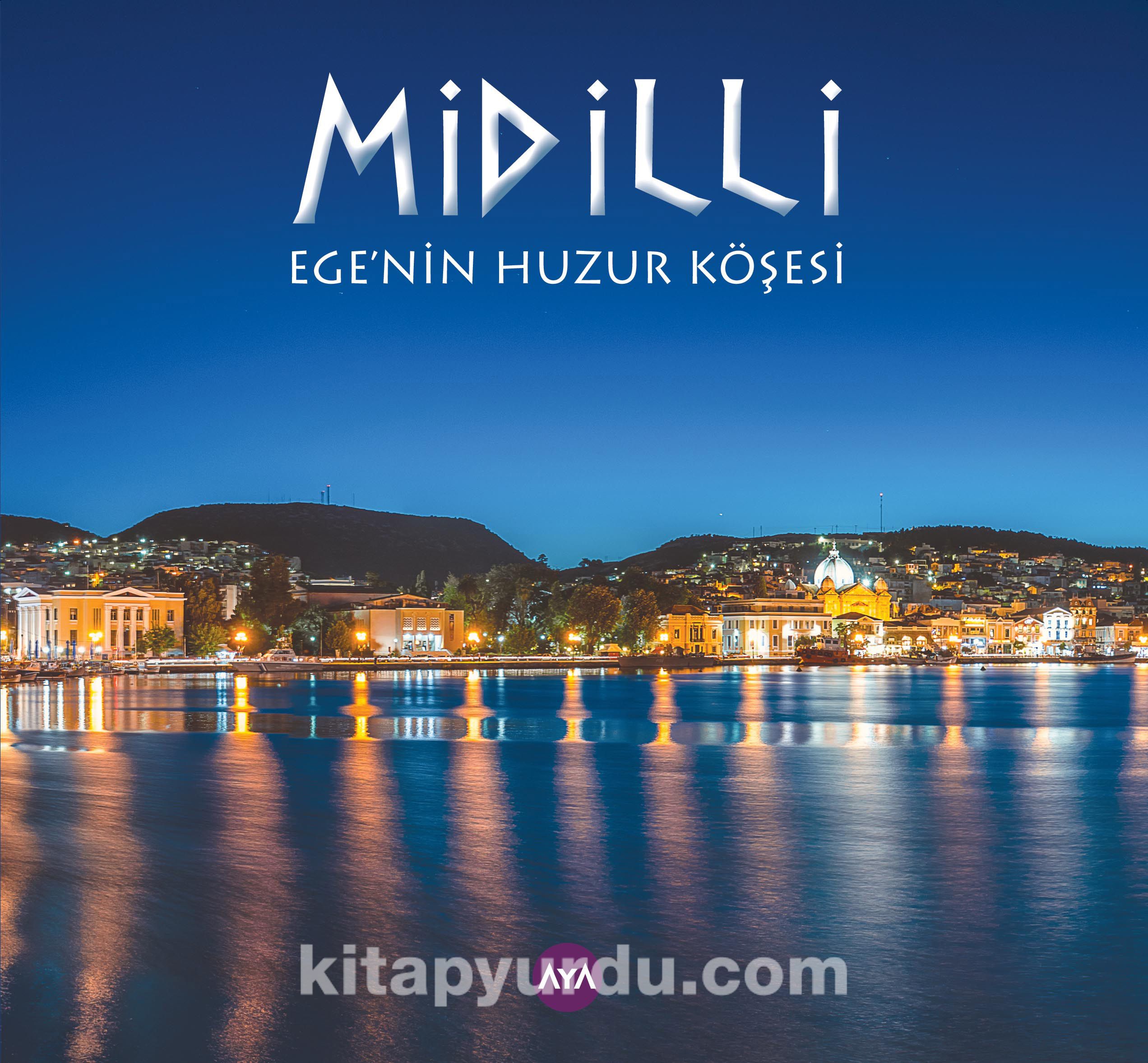 Midilli & Ege'nin Huzur Köşesi