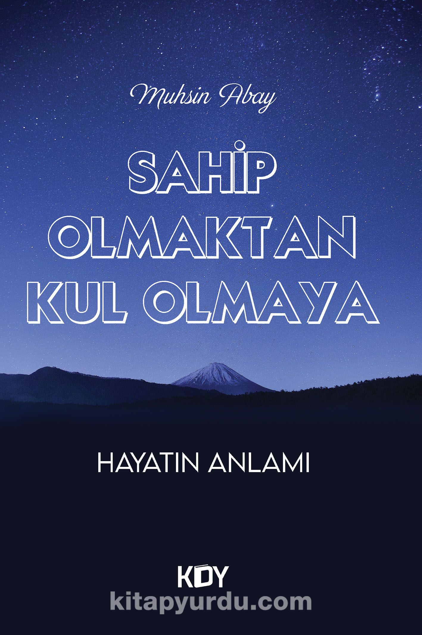 Sahip Olmaktan Kul Olmaya