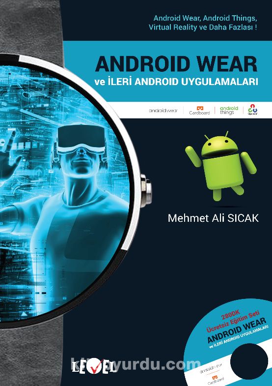 Android Wear ve İleri Android Uygulamaları (Dvd Ekli)