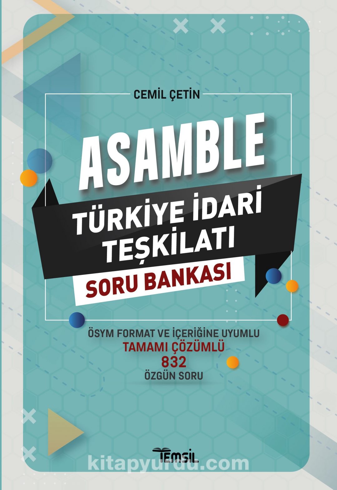 Asamble Türkiye İdari Teşkilatı Çözümlü Soru Bankası