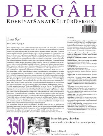 Dergah Edebiyat Sanat Kültür Dergisi Sayı:350 Nisan 2019