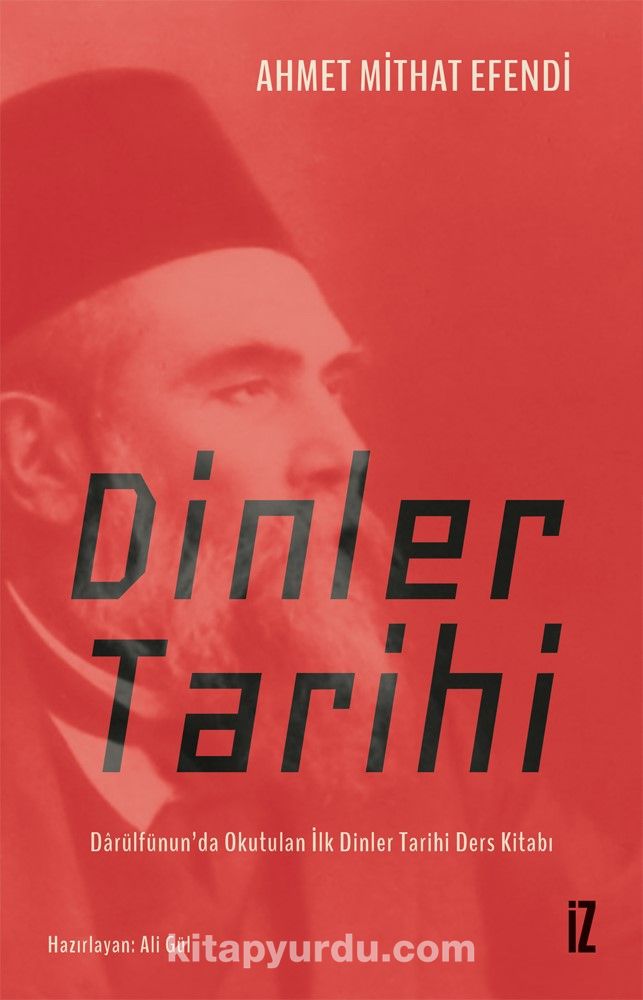 Dinler Tarihi & Darülfünun’da Okutulan İlk Dinler Tarihi Ders Kitabı