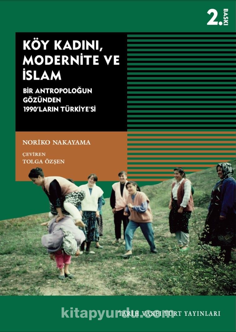 Köy Kadını, Modernite ve İslam & Bir Antropoloğun Gözünden 1990'ların Türkiyesi