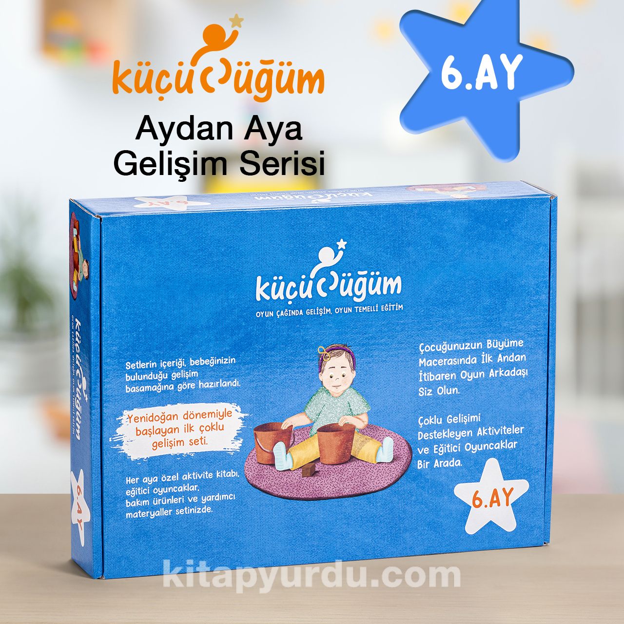 Küçücüğüm Aydan Aya Gelişim Serisi 6. Ay / Özgürlüğe İlk Adım!