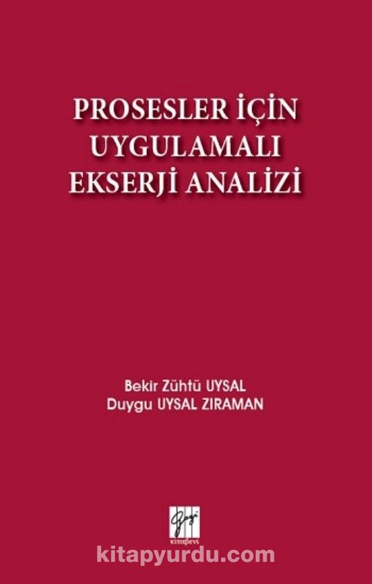 Prosesler İçin Uygulamalı Ekserji Analizi