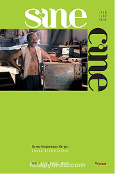 Sine Cine 6 Aylık Sinema Araştırmaları Dergisi Bahar 2013-1