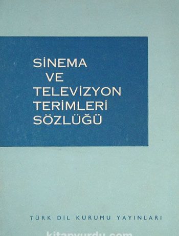 Sinema ve Televizyon Terimleri Sözlüğü (1-A-5)