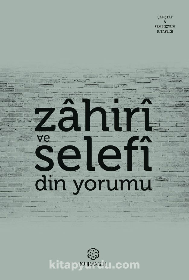 Zahiri ve Selefi Din Yorumu