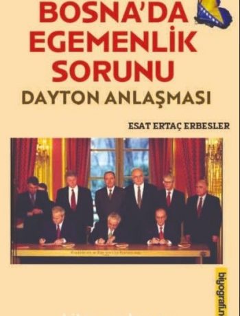 Bosna'da Egemenlik Sorunu- Dayton Anlaşması