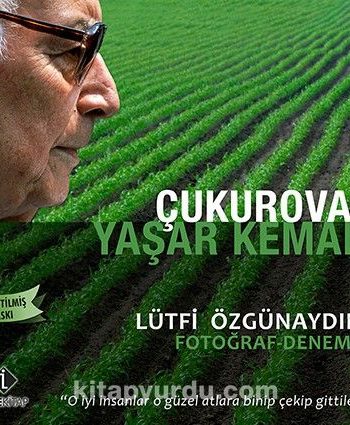 Çukurova / Yaşar Kemal