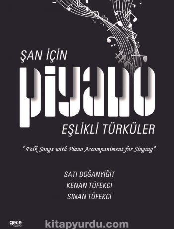 Şan için Piyano Eşlikli Türküler