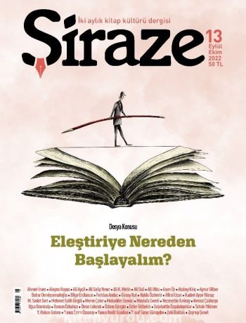 Şiraze İki Aylık Kitap Kültürü Dergisi Sayı:13 Eylül-Ekim 2022