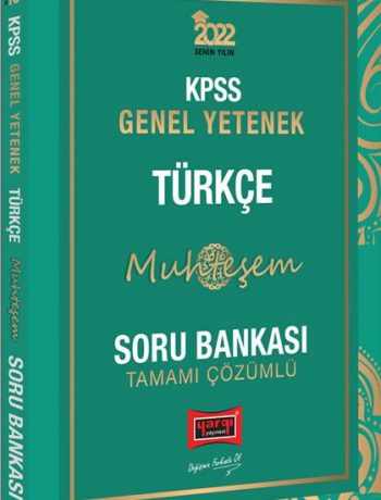2022 KPSS Genel Yetenek Muhteşem Türkçe Tamamı Çözümlü Soru Bankası