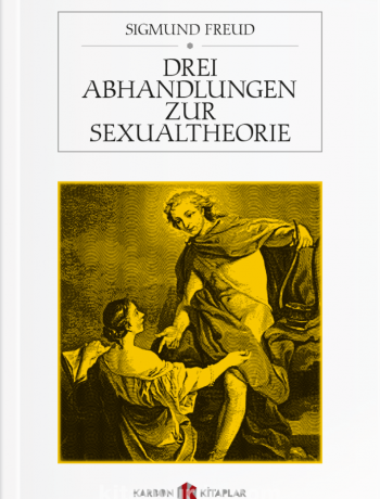Drei Abhandlungen Zur Sexualtheorie