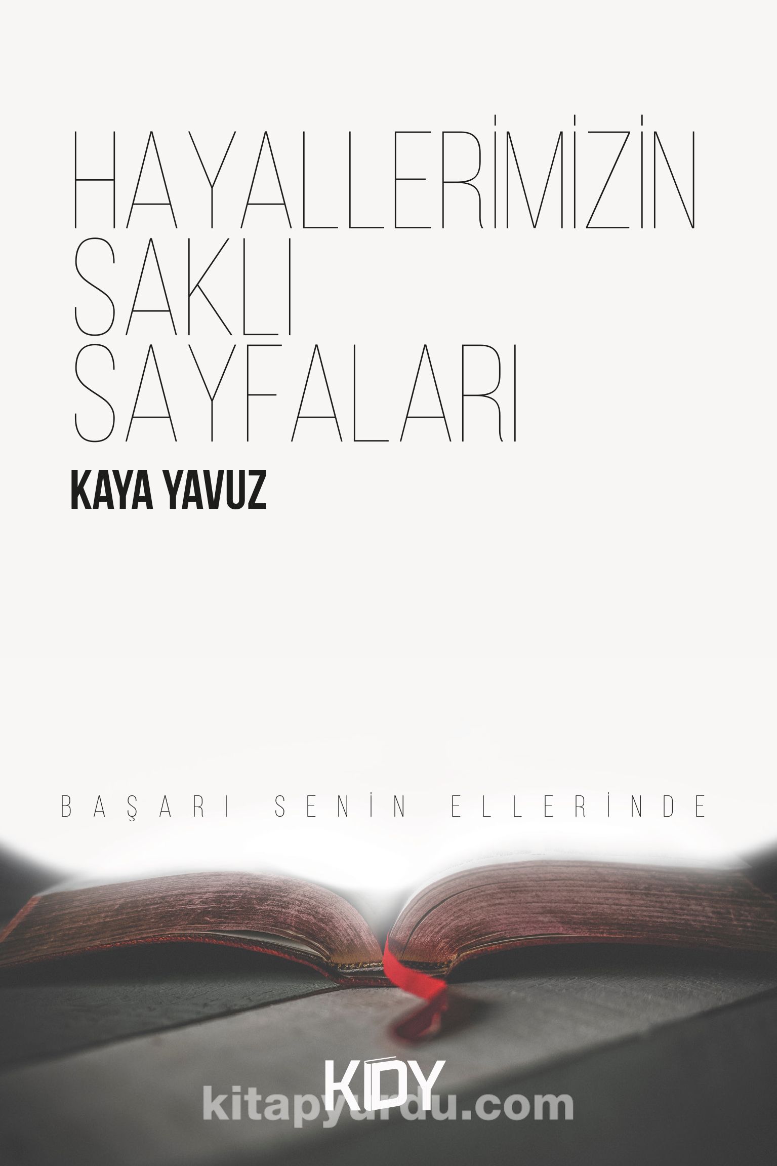 Hayallerimizin Saklı Sayfaları