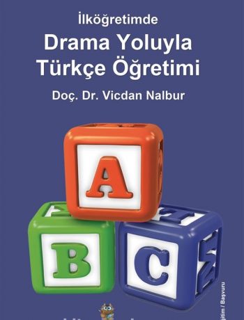 İlköğretimde Drama Oyunlarıyla Türkçe Öğretimi