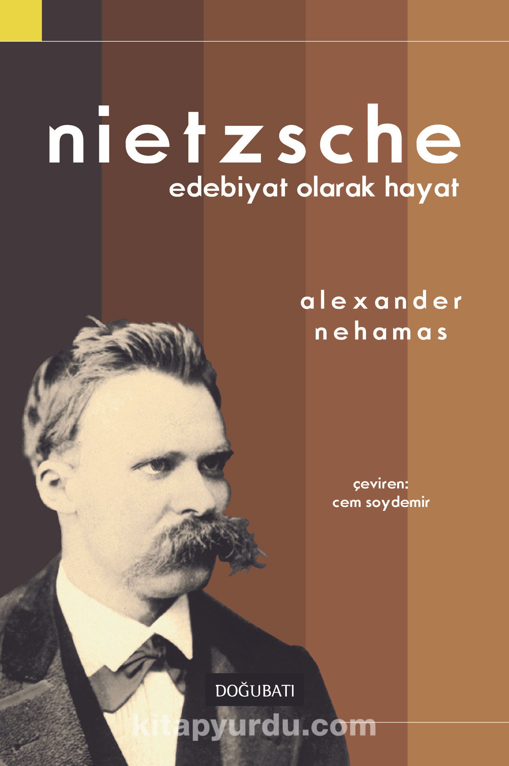 Nietzsche & Edebiyat Olarak Hayat