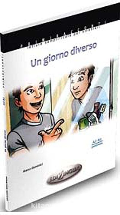 Un giorno diverso (A2-B1) İtalyanca Okuma Kitabı Orta Seviye