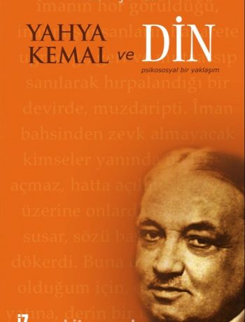 Yahya Kemal ve Din & Psikososyal Bir Yaklaşım