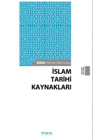 İslam Tarihi Kaynakları