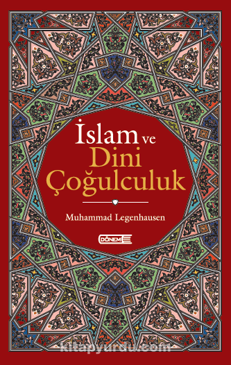 İslam ve Dini Çoğulculuk