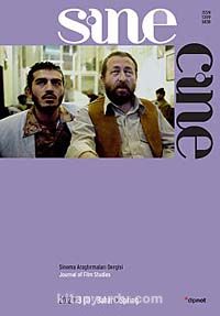 Sine Cine 6 Aylık Sinema Araştırmaları Dergisi Bahar 2012-3