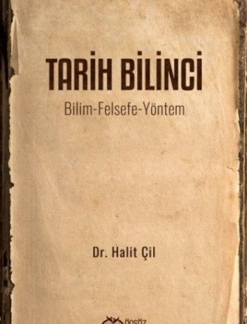 Tarih Bilinci & Bilim-Felsefe-Yöntem