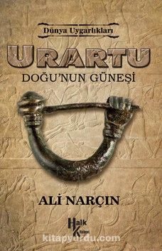 Urartu - Doğu'nun Güneşi / Dünya Uyarlıkları