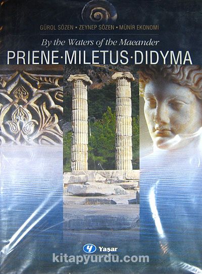 By the Waters of the Maeander Priene-Miletus-Didyma (20-C-3)